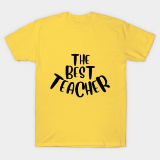 The Best Teacher T-Shirt